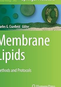 Membrane Lipids Methods and Protocols