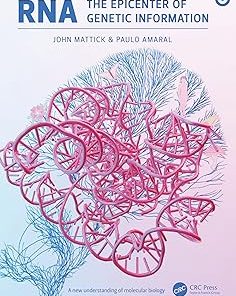 RNA the Epicenter of Genetic Information