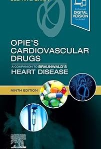 Elsevier Opie's Cardiovascular Drugs A Companion to Braunwald's Heart Disease