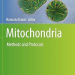 Mitochondria Methods and Protocols