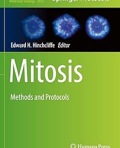 Mitosis Methods and Protocols