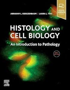 Histology and Cell Biology An Introduction to Pat
