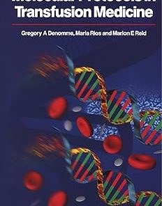 Molecular Protocols in Transfusion Medicine