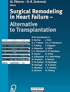 Surgical Remodeling in Heart Failure Alternative to Transplantation