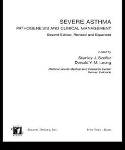 Severe Asthma Pathogenesis and Clinical Management