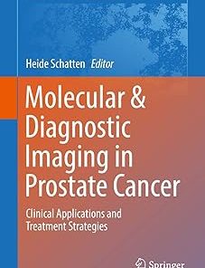 Molecular & Diagnostic Imaging in Prostate Cancer