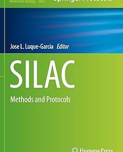 Silac Methods and Protocols