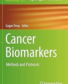 Cancer Biomarkers Methods and Protocols