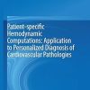 Patient-Specific Hemodynamic Computations