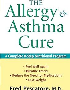 The Allergy and Asthma Cure