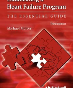 Establishing a Heart Failure Program The Essential Guide