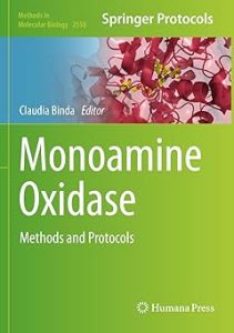 Monoamine Oxidase Methods and Protocols