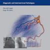 The Cardiac Catheter Book Diagnostic and Interventional Techniques