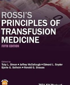 Rossi's Principles of Transfusion Medicine