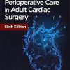 Manual of Perioperative Care in Adult Cardiac Surgery