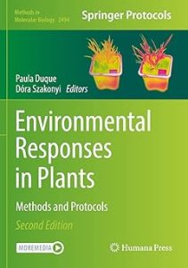Environmental Responses in Plants Methods and Protocols