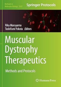 Muscular Dystrophy Therapeutics Methods and Protocols