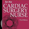Fast Facts for the Cardiac Surgery Nurse Third Edition