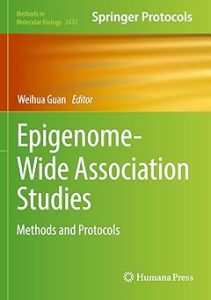 Epigenome-Wide Association Studies Methods and Protocols