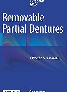 Removable Partial Dentures A Practitioners’ Manual