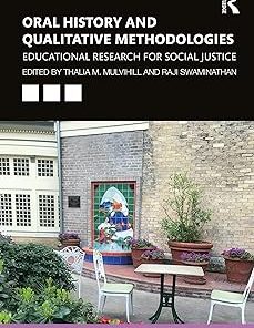 Oral History and Qualitative Methodologies