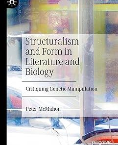Structuralism and Form in Literature and Biology