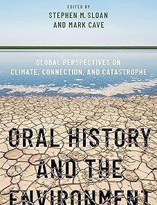 Oral History and the Environment