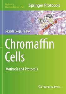 Chromaffin Cells Methods and Protocols
