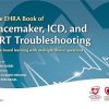 OXFORD UNIVERSITY PRESS The EHRA Book of Pacemaker ICD and CRT Troubleshooting