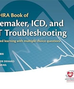 OXFORD UNIVERSITY PRESS The EHRA Book of Pacemaker ICD and CRT Troubleshooting
