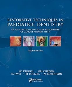 Restorative Techniques in Paediatric Dentistry
