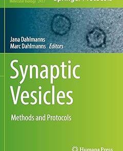 Synaptic Vesicles Methods and Protocols