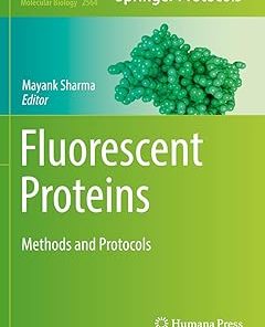 Fluorescent Proteins Methods and Protocols