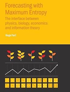 Forecasting with Maximum Entropy