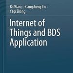 Internet of Things and BDS Application