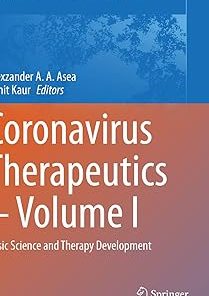 Coronavirus Therapeutics - Volume I