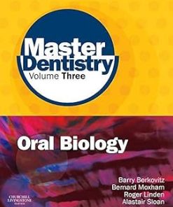 Master Dentistry Volume 3 Oral Biology