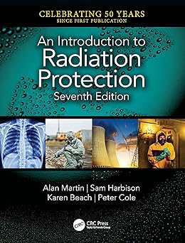 An Introduction to Radiation Protection
