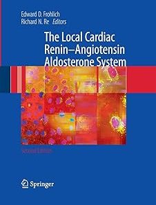 The Local Cardiac Renin-Angiotensin Aldosterone System