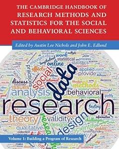 The Cambridge Handbook of Research Methods and Statistics for the Social and Behavioral Sciences Volume 1
