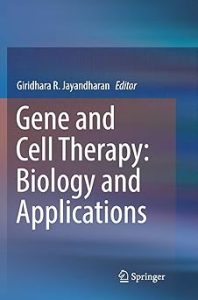 Gene and Cell Therapy Biology and Applications