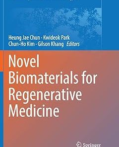 Novel Biomaterials for Regenerative Medicine