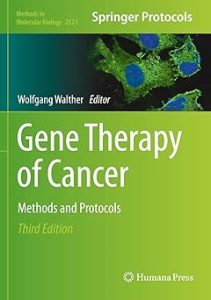 Gene Therapy of Cancer Methods and Protocols