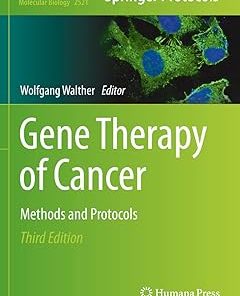 Gene Therapy of Cancer Methods and Protocols