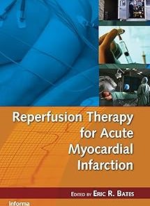 Reperfusion Therapy for Acute Myocardial Infarction