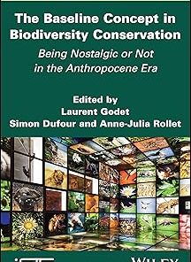 The Baseline Concept in Biodiversity Conservation