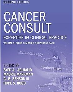 Cancer Consult Expertise in Clinical Practice Volume 1