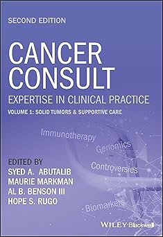 Cancer Consult Expertise in Clinical Practice Volume 1