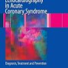 Echocardiography in Acute Coronary Syndrome