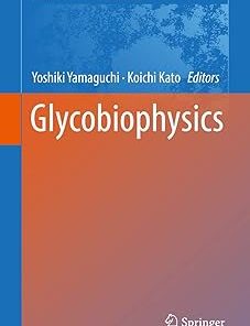 Glycobiophysics